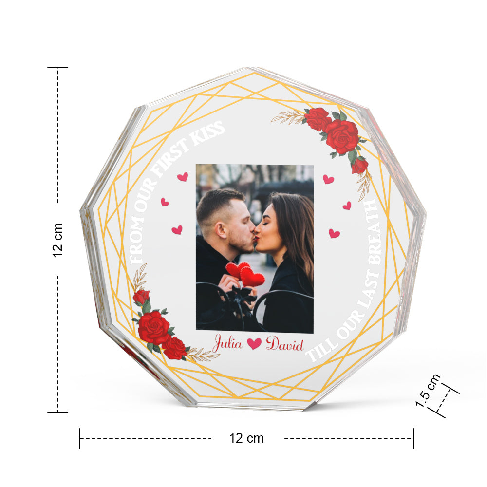 303964741938708483aCustom Photo Acrylic Plaque Gift for Couples from Our First Kiss Till Our Last Breath