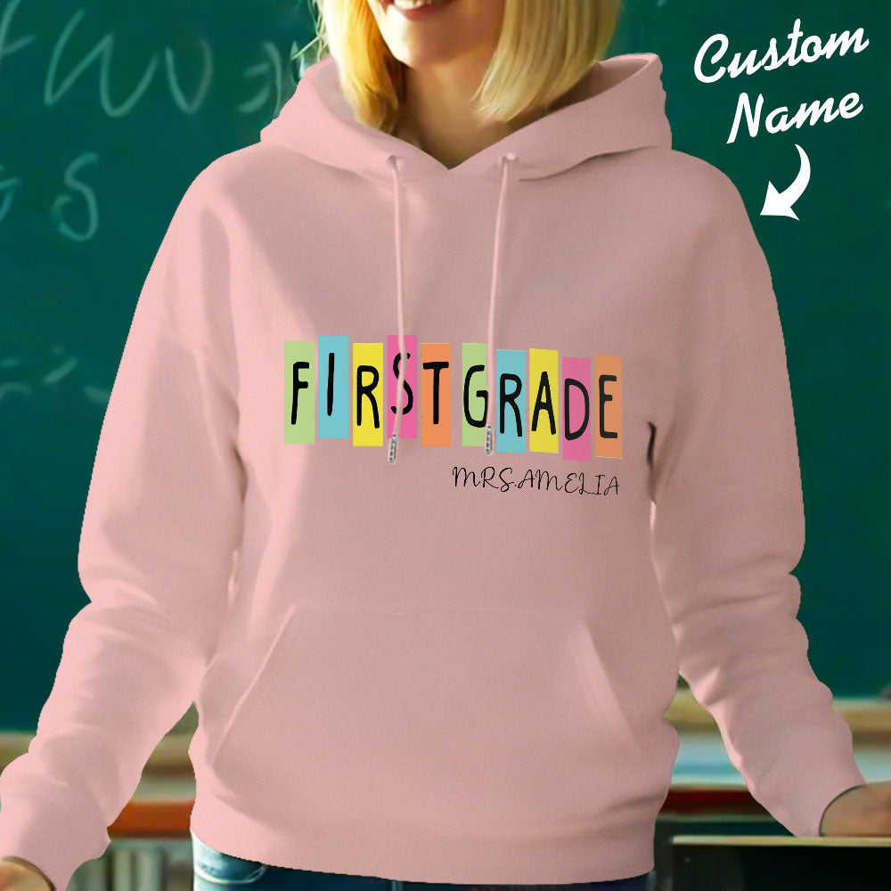 Personalised First Grade Hooded Sweatshirt Teacher Custom Name Hooded Sweatshirt Back to School Gifts