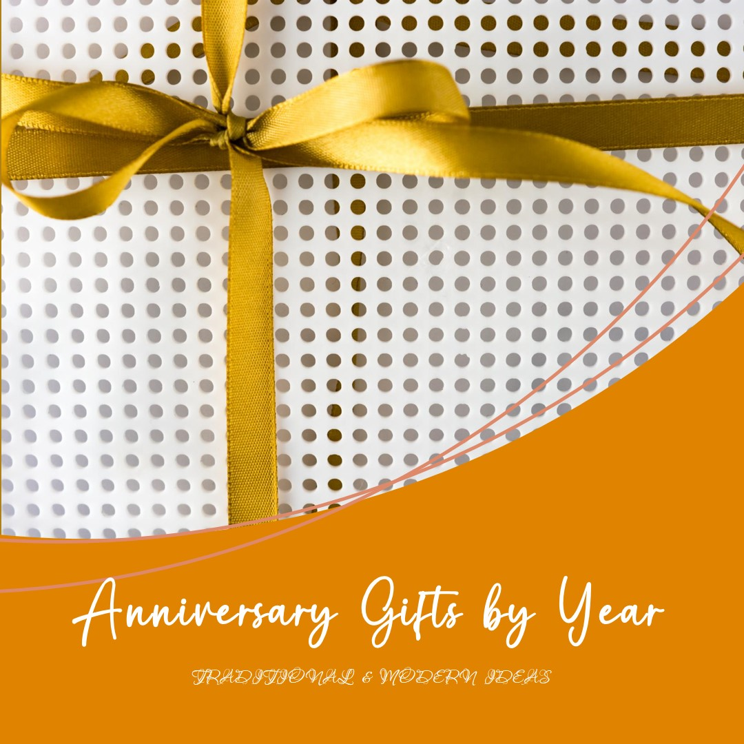 Anniversary Gifts
