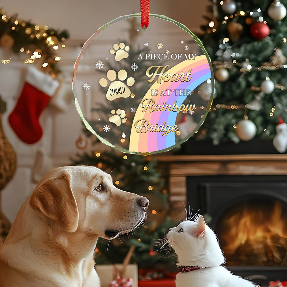 Personalised Memorial Ornament A Piece Of My Heart Is At The Rainbow Bridge Sympathy Gift for Pet Lovers