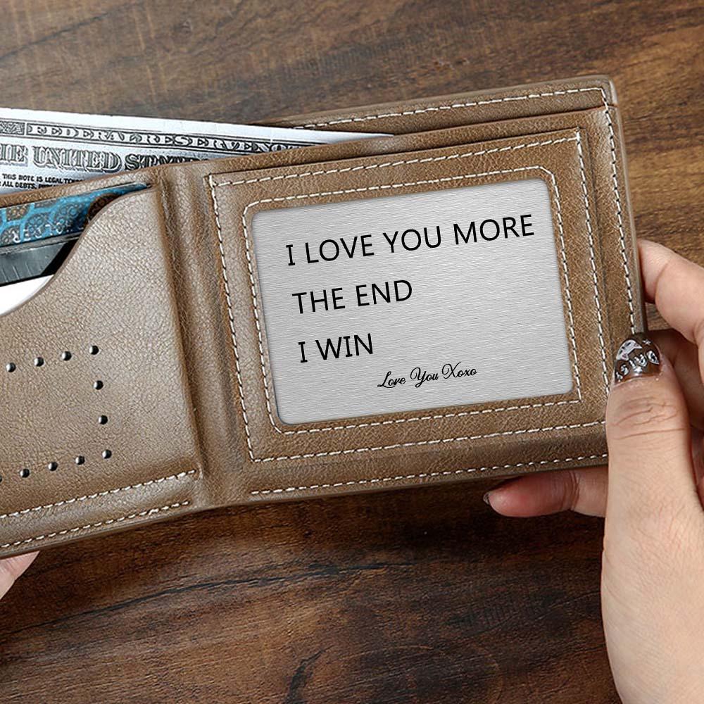 Personalised Wallet Card I Love You More Metal Wallet Card Engraved Keepsake For Him