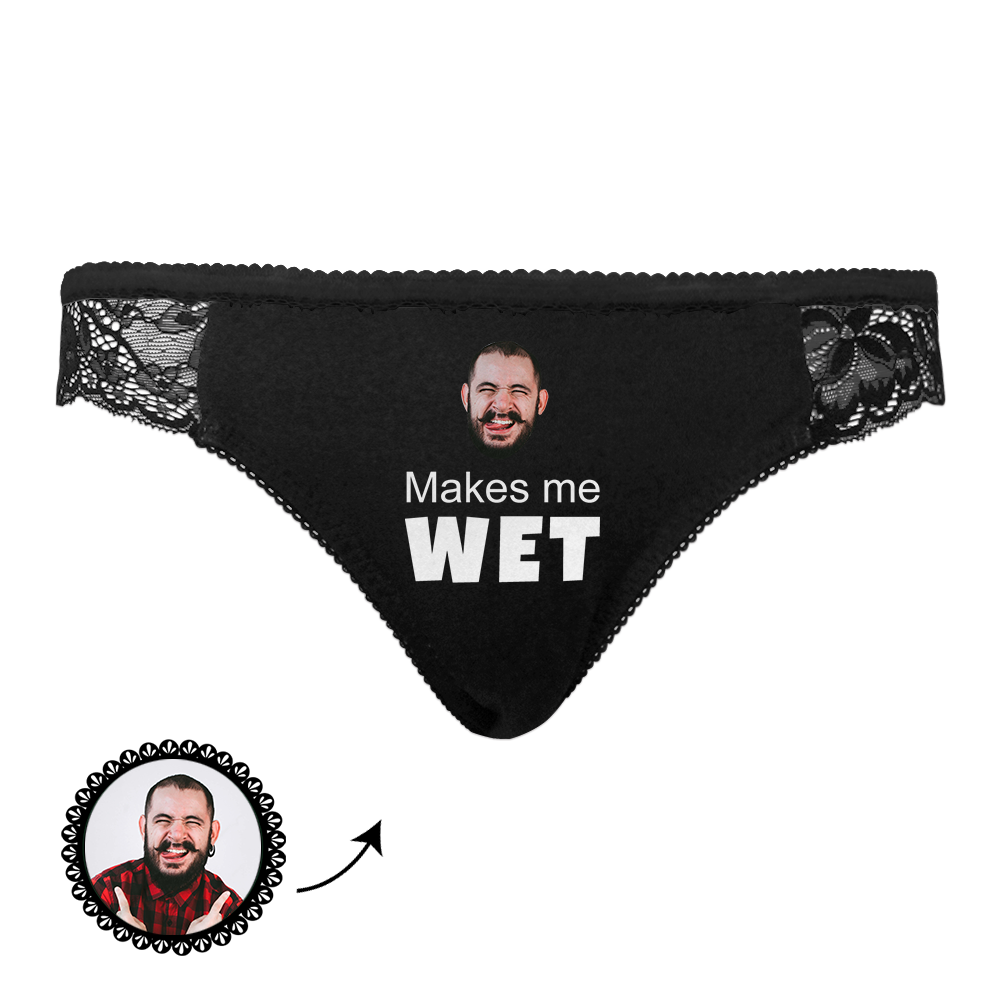 Custom Face Underwear Sexy Lace Make Me Wet Black Panties for Women