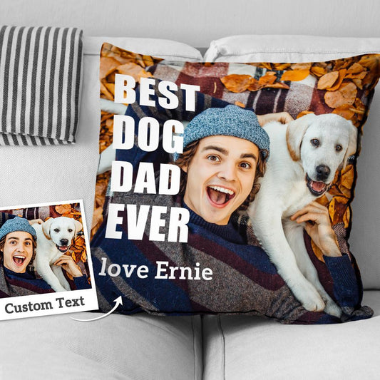 BEST DOG DAD EVER Custom Photo Sofa Cushion Throw Pillow